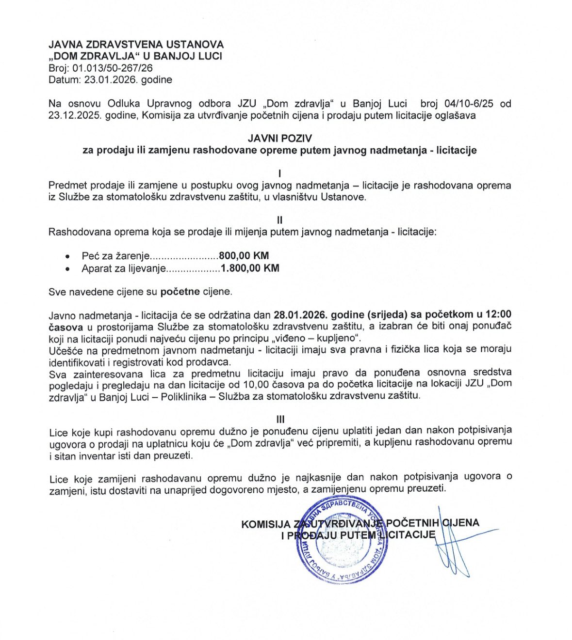 JZU „Dom zdravlja“ u Banjoj Luci objavljuje Javni poziv za prodaju ili zamjenu rashodovane opreme putem javnog nadmetanja – licitacije